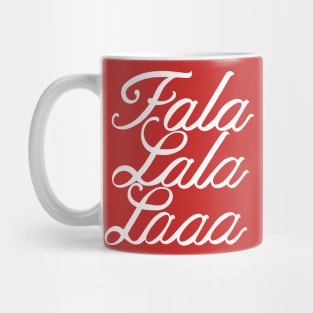 Falala Christmas Song Mug